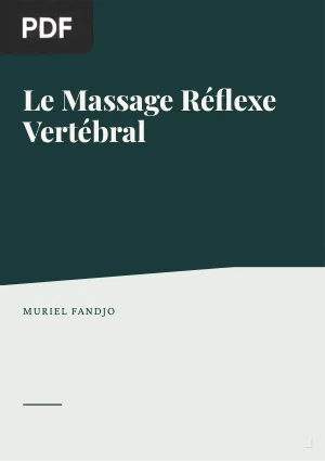 Le Massage Réflexe Vertébral