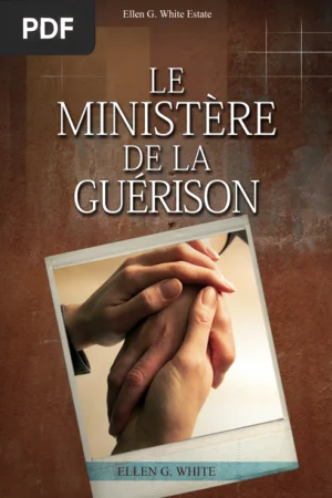 Le Ministère de la Guérison