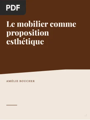 Le mobilier comme proposition esthétique