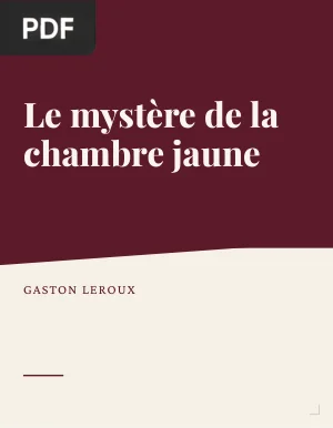 Le mystère de la chambre jaune