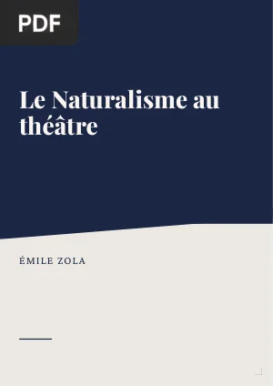 Le Naturalisme au théâtre