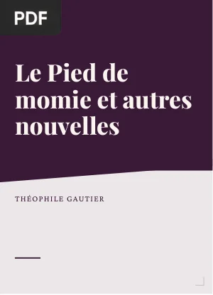 Le Pied de momie et autres nouvelles