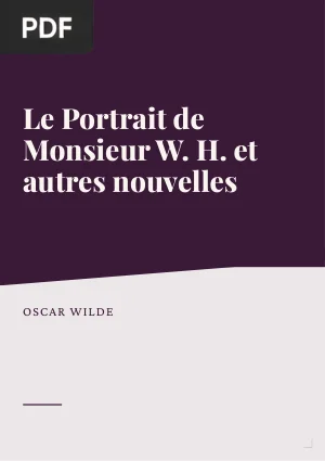 Le Portrait de Monsieur W. H. et autres nouvelles