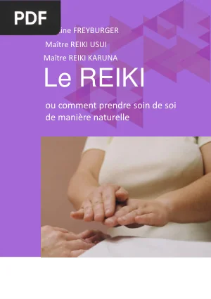 Le Reiki ou Comment Prendre Soin de Soi