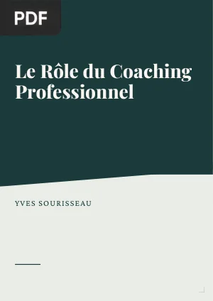 Le Rôle du Coaching Professionnel
