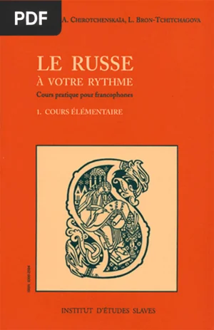 Le russe a votre rythme 1 - Cours elementaire