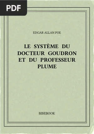 Le Système du Docteur Goudron et du Professeur Plume