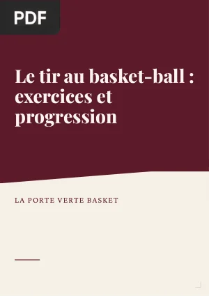 Le tir au basket-ball : exercices et progression