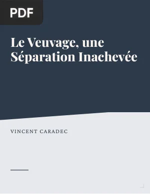 Le Veuvage, une Séparation Inachevée