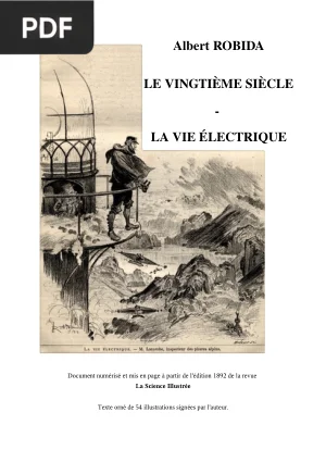Le Vingtième Siècle : La Vie Électrique