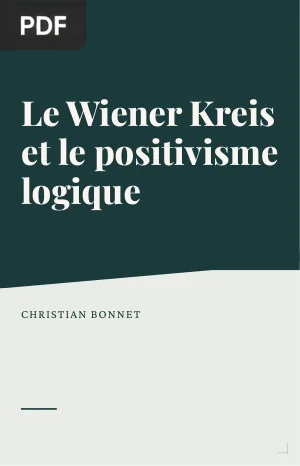 Le Wiener Kreis et le positivisme logique