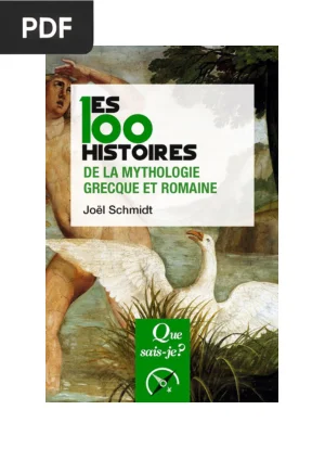 Les 100 histoires de la mythologie grecque et romaine