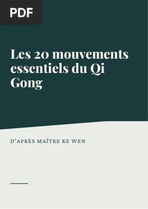 Les 20 Mouvements Essentiels du Qi Gong en Images
