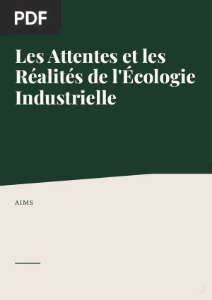 Les attentes et les réalités de l’écologie industrielle