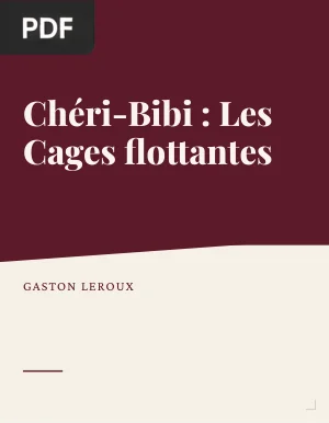 Les Cages flottantes
