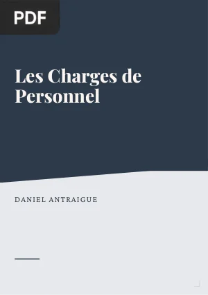 Les Charges de Personnel : Traitements Comptables et Calculs de Paie
