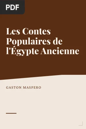 Les Contes Populaires de l'Égypte Ancienne