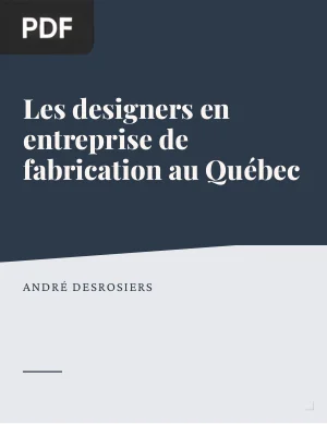 Les designers en entreprise de fabrication au Québec
