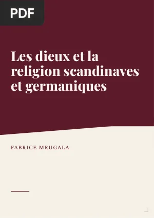 Les dieux et la religion scandinaves et germaniques