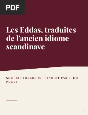 Les Eddas, traduites de l'ancien idiome scandinave