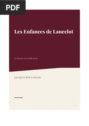 Les Enfances de Lancelot