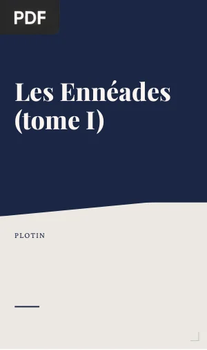 Les Ennéades (tome I)