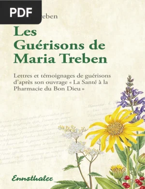 Les Guérisons de Maria Treben