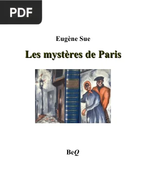 Les Mystères de Paris. Tome I