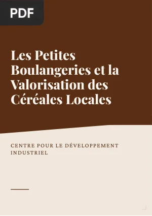 Les Petites Boulangeries et la Valorisation des Céréales Locales dans les Pays ACP