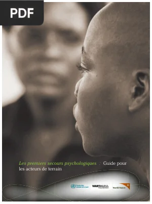 Les Premiers Secours Psychologiques : Guide pour les Acteurs de Terrain