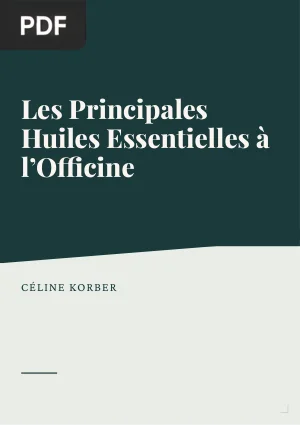 Les principales huiles essentielles à l'officine