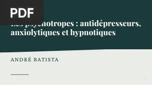 Les psychotropes : antidépresseurs, anxiolytiques et hypnotiques
