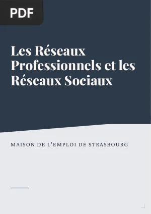 Les Réseaux Professionnels et les Réseaux Sociaux