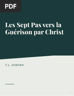 Les Sept Pas vers la Guérison par Christ