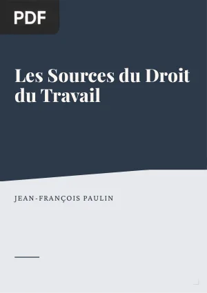 Les sources du droit du travail
