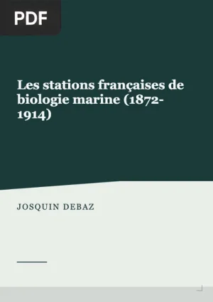 Les stations françaises de biologie marine et leurs périodiques entre 1872 et 1914