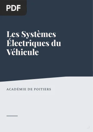 Les Systèmes Électriques du Véhicule