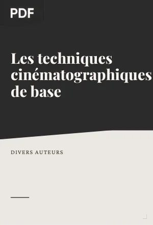 Les techniques cinématographiques de base
