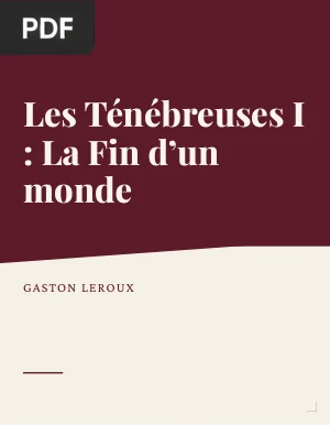 Les Ténébreuses I : La Fin d'un monde
