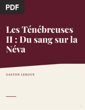 Les Ténébreuses II : Du sang sur la Néva