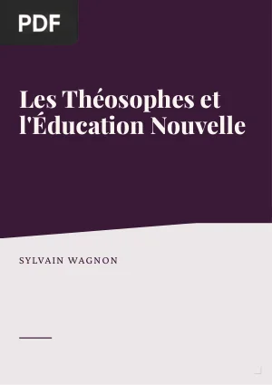 Les théosophes et l'organisation internationale de l'éducation nouvelle