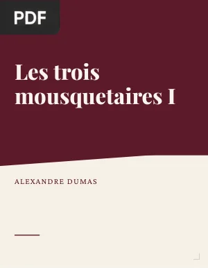 Les trois mousquetaires I