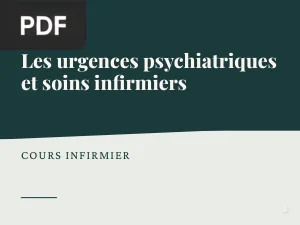 Les urgences psychiatriques et soins infirmiers