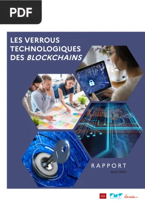 Les Verrous Technologiques des Blockchains