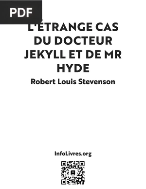 L’étrange cas du docteur Jekyll et de Mr. Hyde