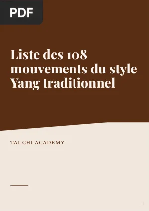 Liste des 108 mouvements du style Yang traditionnel