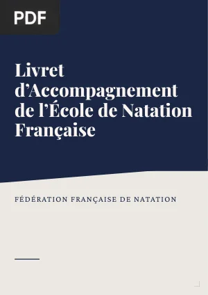 Livret d'accompagnement de l'École de Natation Française