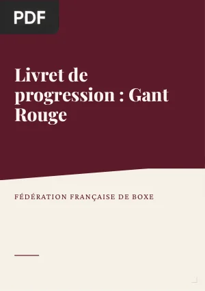 Livret de progression : Gant Rouge