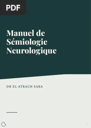 Manuel de Sémiologie Neurologique