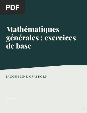 Mathématiques générales : exercices de base